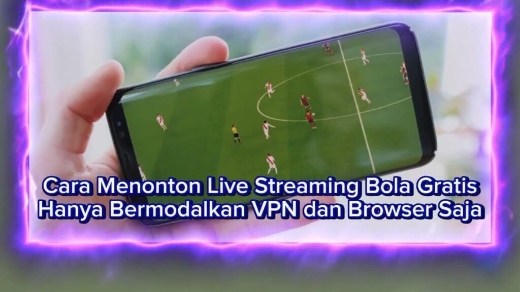 Aplikasi Nonton Bola